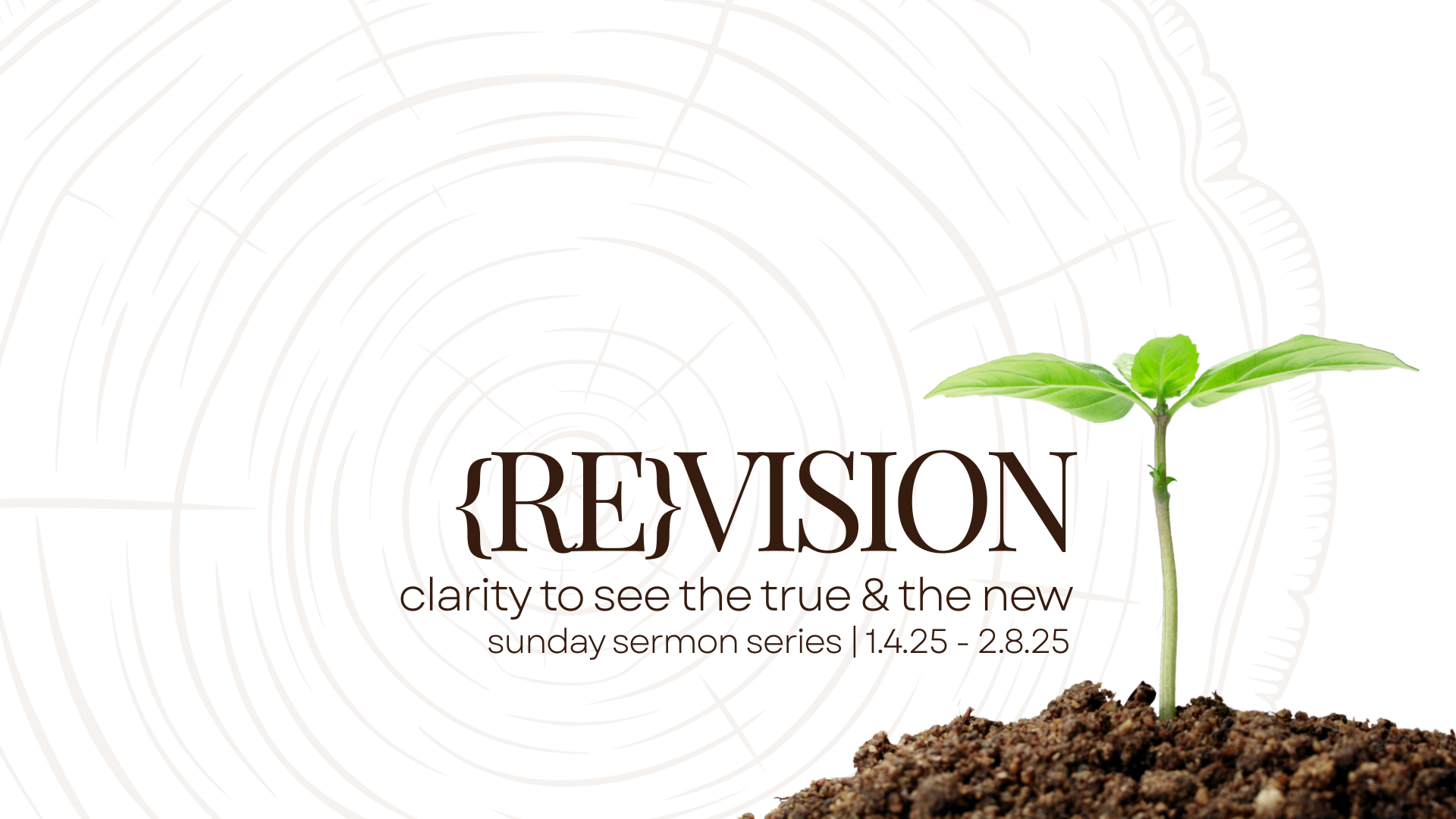 {RE}VISION Sermon Series