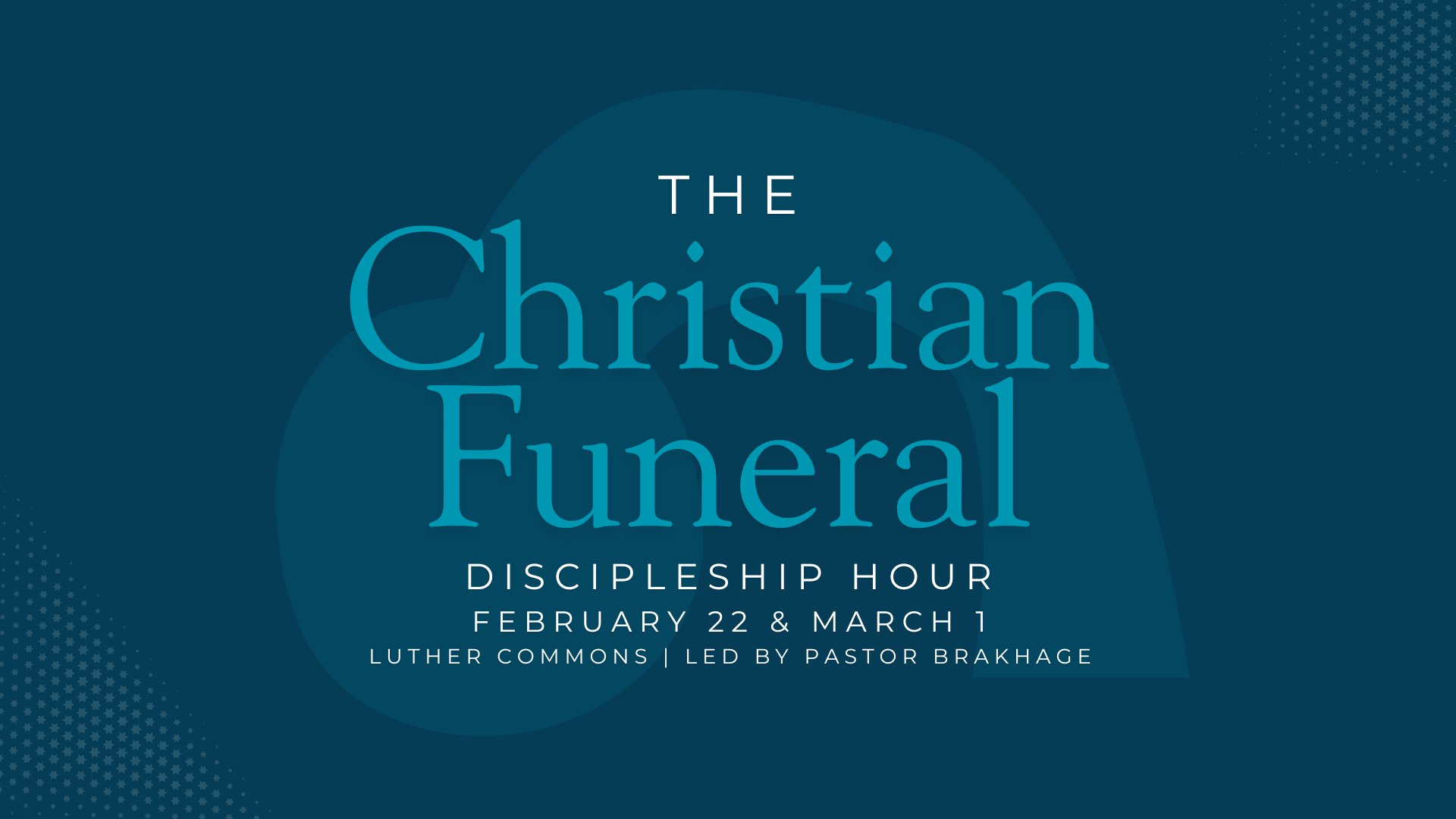 The Christian Funeral