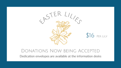Easter Lily Dedications
