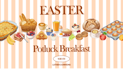 Celebrate Easter Sunday with a Potluck Breakfast