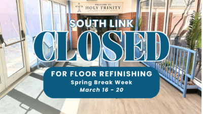 South Link Entrance and Hallway Closed During Spring Break