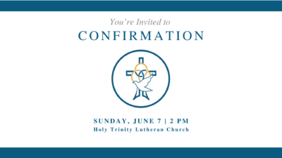 You’re Invited to Confirmation