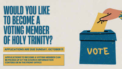 Become a Voting Member of Holy Trinity