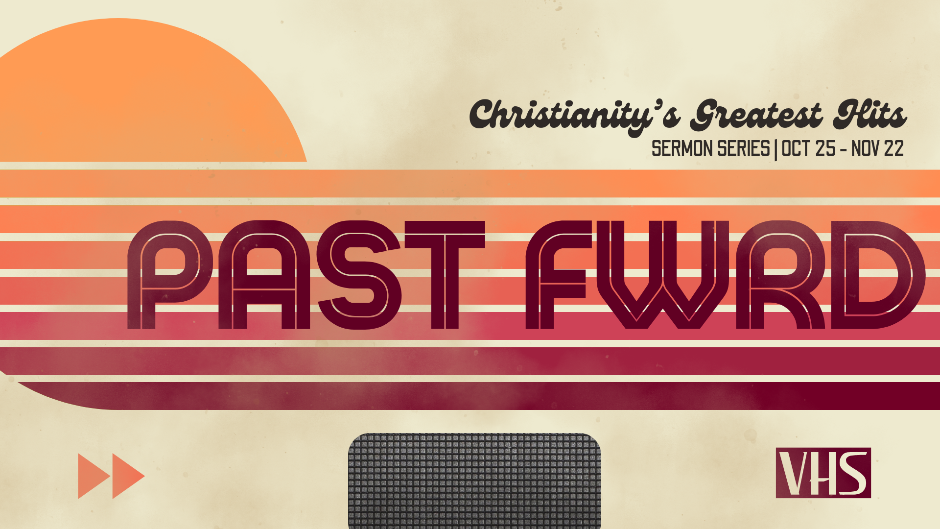PAST FWRD sermon series